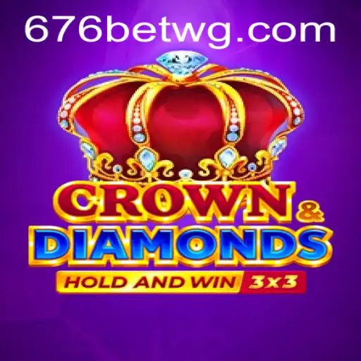Explorando o Jogo Crowndiamonds e a Plataforma 676bet